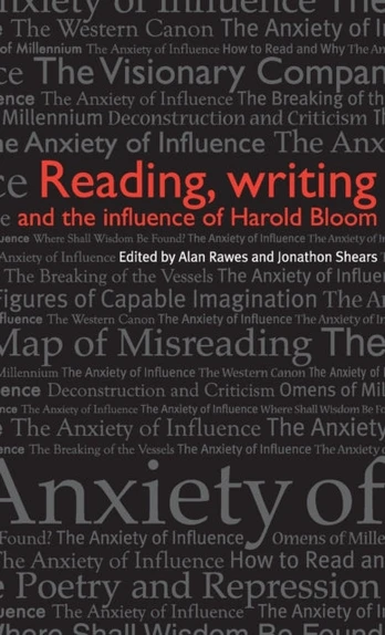 Reading, Writing and the Influence of Harold Bloom