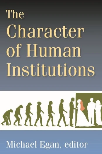 Character of Human Institutions