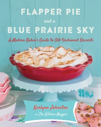 Flapper Pie and a Blue Prairie Sky