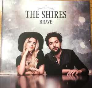 CD The Shires - Brave
