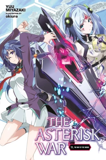 Asterisk War, Vol. 11 (light novel)