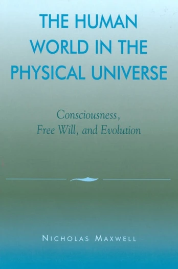 Human World in the Physical Universe