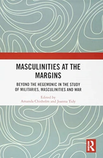 Masculinities at the Margins