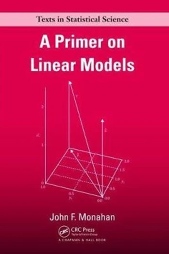 Primer on Linear Models