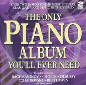 CD Various - The Only Piano Album You'll Ever Need