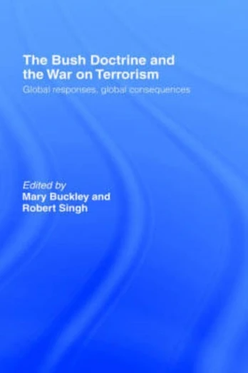 Bush Doctrine and the War on Terrorism