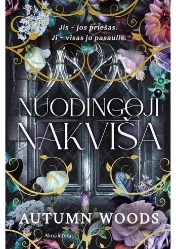 Nuodingoji nakviša. Pirma knyga