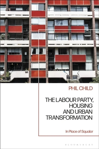 Labour Party, Housing and Urban Transformation