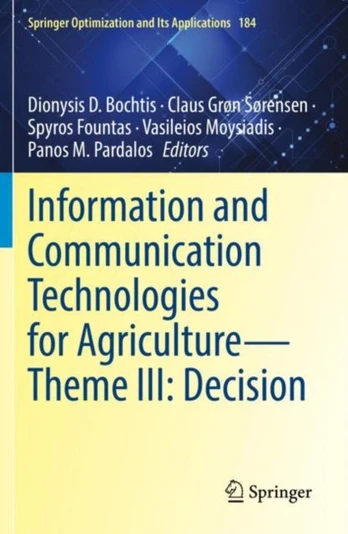 Information and Communication Technologies for Agriculture—Theme III: Decision