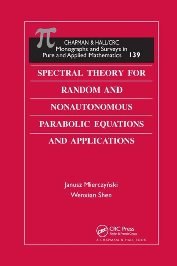Spectral Theory for Random and Nonautonomous Parabolic Equations and Applications