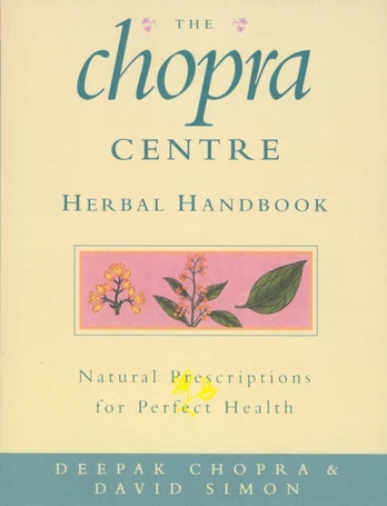 Chopra Centre Herbal Handbook