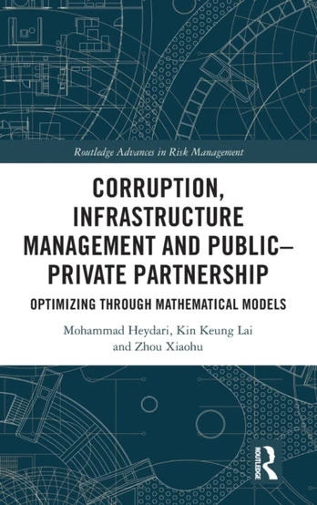 Corruption, Infrastructure Management and Public–Private Partnership