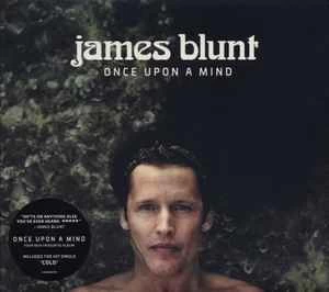 CD James Blunt - Once Upon A Mind