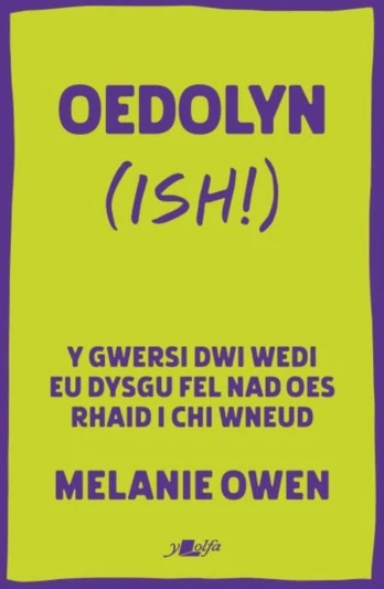 Oedolyn (ish!)