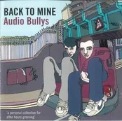 CD Audio Bullys - Back To Mine