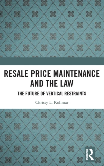 Resale Price Maintenance and the Law