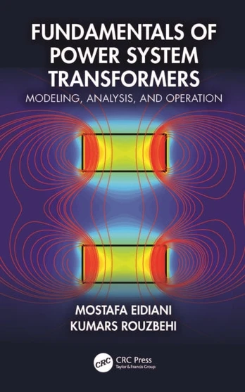 Fundamentals of Power System Transformers