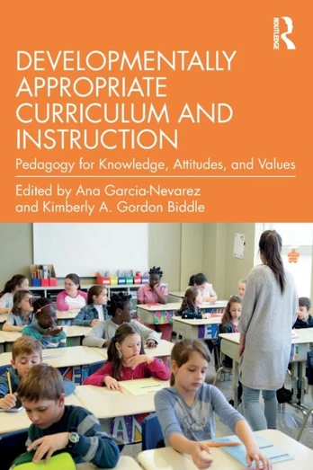 Developmentally Appropriate Curriculum and Instruction