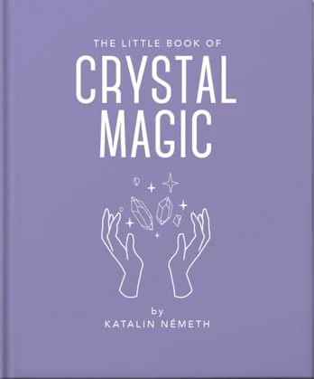 Little Book of Crystal Magic
