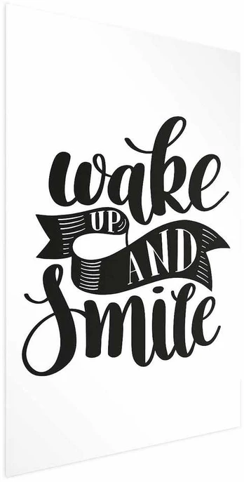 Artgeist Plakatas - Wake Up and Smile