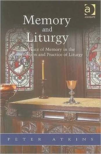 Memory and Liturgy