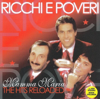 CD RICCHIE E POVERI "Mamma Maria. The Hits Reloaded"