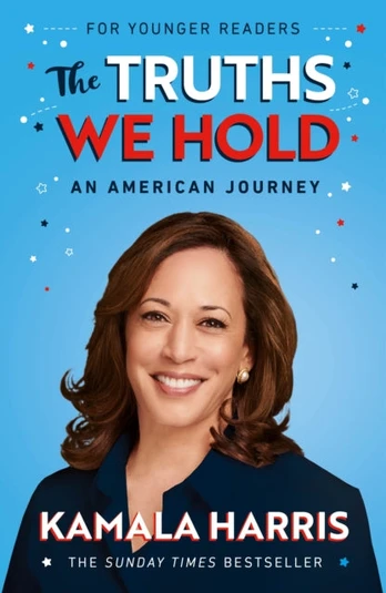 Truths We Hold (Young Reader's Edition)