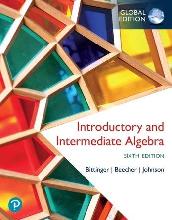 Introductory and Intermediate Algebra, Global Edition
