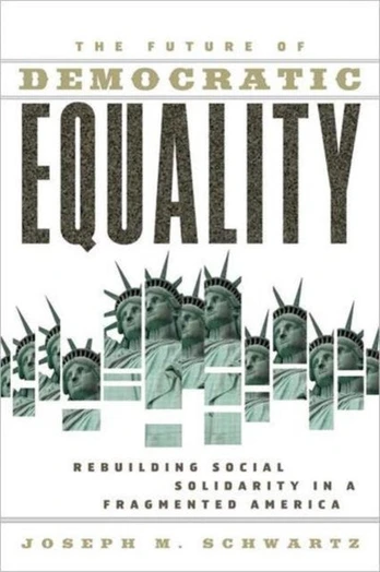 Future Of Democratic Equality