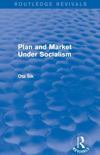Plan and Market Under Socialism