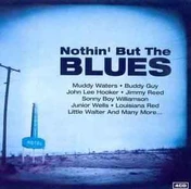 CD Various - Nothin' But The Blues