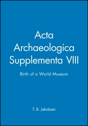 Acta Archaeologica Supplementa VIII