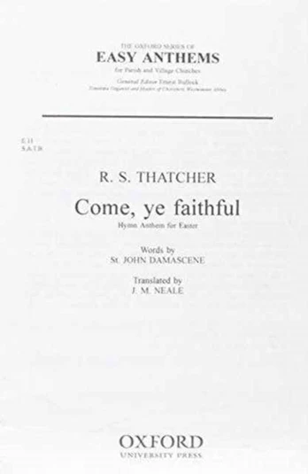 Come ye faithful