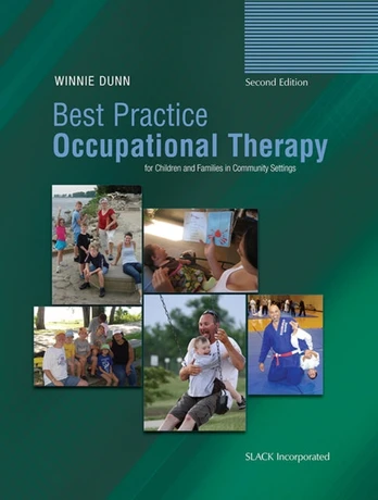 Best Practice Occupational Therapy for Children and Families in Community Settings