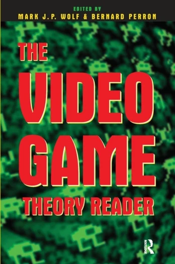 Video Game Theory Reader