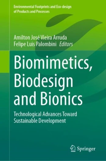 Biomimetics, Biodesign and Bionics