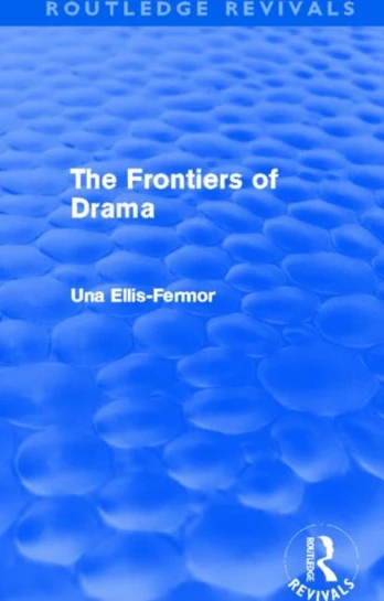 Frontiers of Drama (Routledge Revivals)