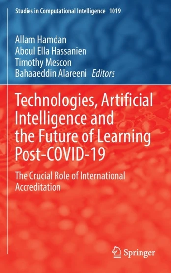 Technologies, Artificial Intelligence and the Future of Learning Post-COVID-19