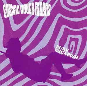 CD Cosmic Rough Riders - Pure Escapism