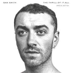 CD Sam Smith - The Thrill Of It All