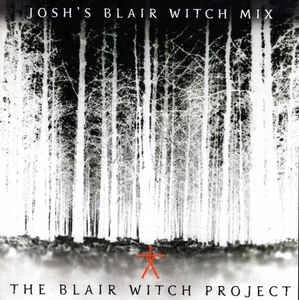 CD Various - The Blair Witch Project: Josh's Blair Witch Mix