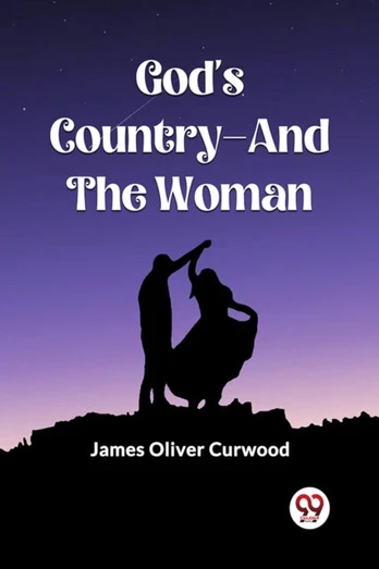 God'S Country—And The Woman (Edition2023)