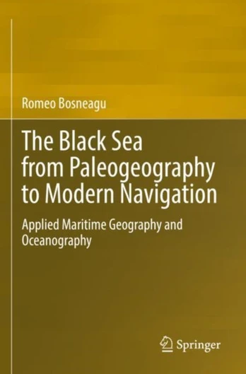 Black Sea from Paleogeography to Modern Navigation