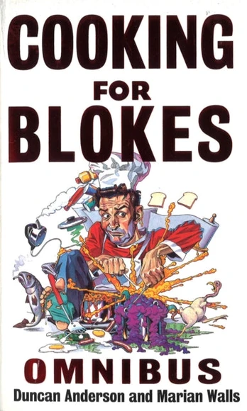 Cooking For Blokes Omnibus