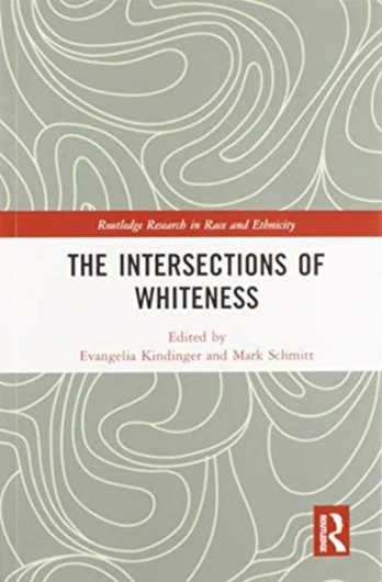 Intersections of Whiteness