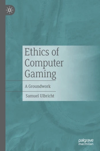 Ethics of Computer Gaming