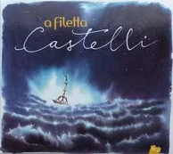 CD A Filetta - Castelli