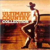 CD Various - The Ultimate Country Collection