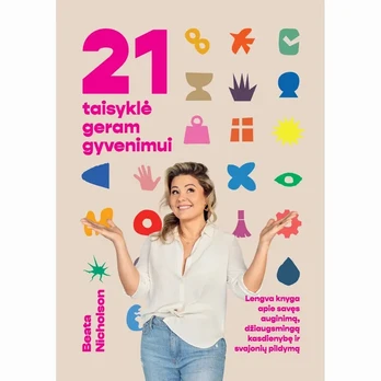 Knyga 21 TAISYKLĖ GERAM GYVENIMUI