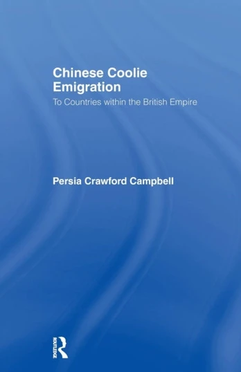 Chinese Coolie Emigration to Canada